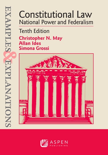 Constitutional Law National Power and Federalism