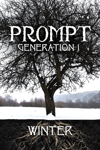 Prompt Generation 1 Winter