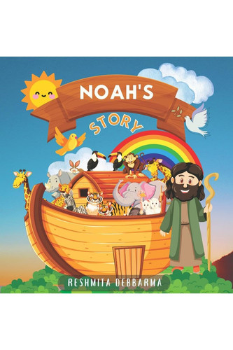 Noah's Story Noah's Great Adventure