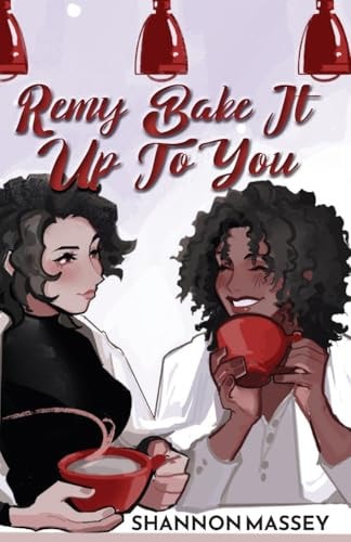 Remy Bake It Up To You