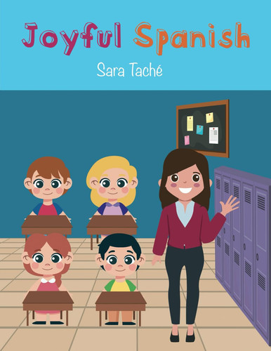 Joyful Spanish (Spanish Edition)