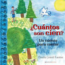 ¿Cuántos son cien? Un cuento para contar