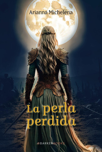 La perla perdida (Spanish Edition)