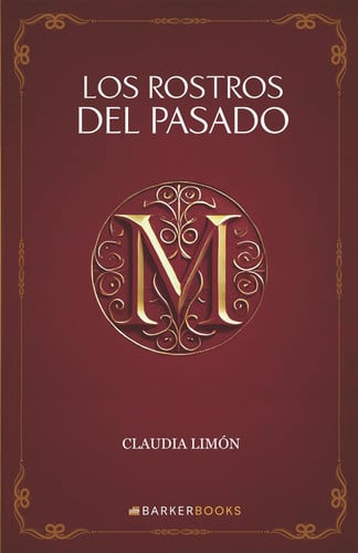 Los rostros del pasado (Spanish Edition)