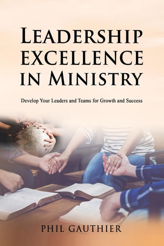 Leadership Excellence in Ministry