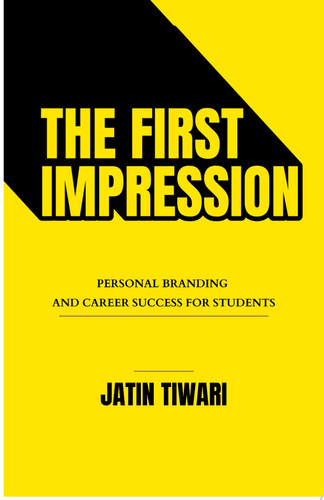 The First Impression Personal Branding and Career Success for Students