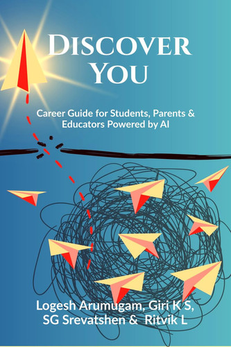 Discover You Career Guide for Students, Parents & Educators Powered by AI