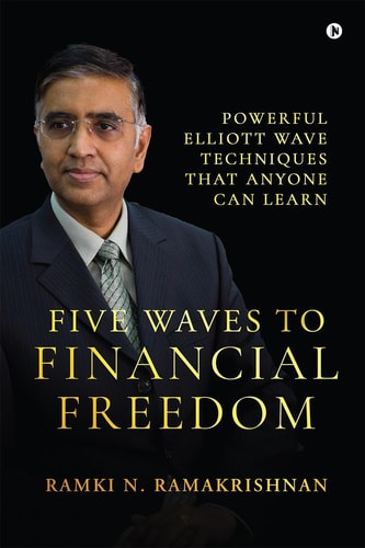 Five Waves to Financial Freedom Powerful Elliott Wave Techniques That Anyone Can Learn