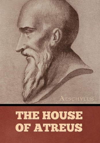 The House of Atreus