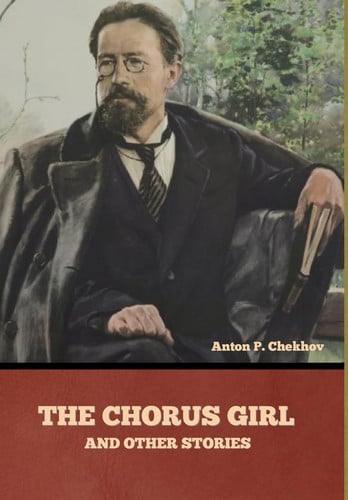 The Chorus Girl and Other Stories