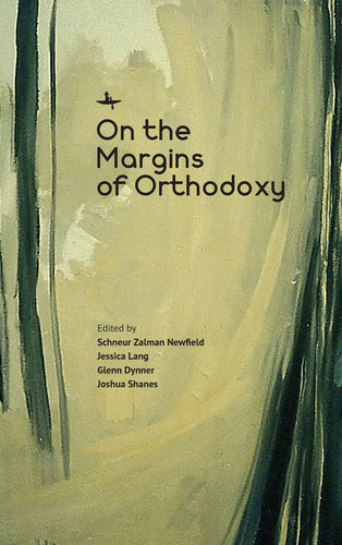 On the Margins of Orthodoxy