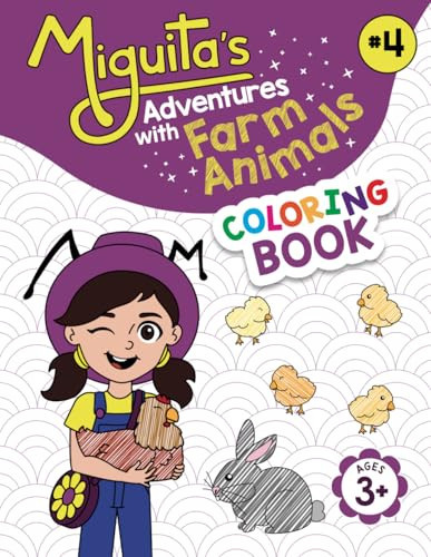 Miguita's Adventures with Farm Animals: COLORING BOOK