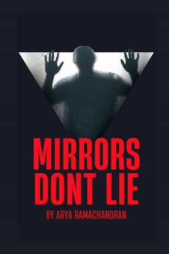 Mirrors Dont Lie