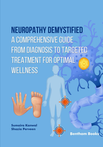 Neuropathy Demystified: A Comprehensive Guide from Diagnosis to Targeted Treatment for Optimal Wellness
