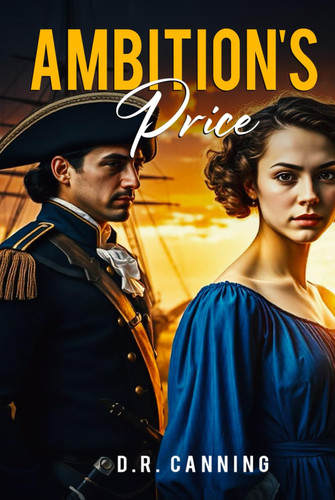 Ambition’s Price: A Nova Scotia Tale