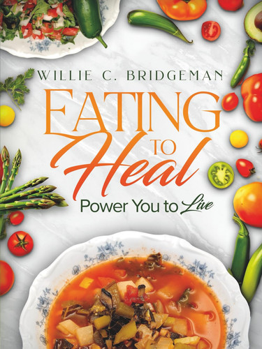 Eating to Heal, Power You to Live