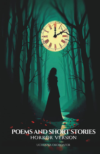 Poems and Short Stories, Horror Version
