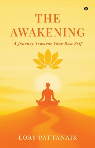 The Awakening A Journey Towards Your Best Self