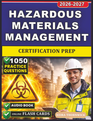 Hazardous Materials Management Certification Prep