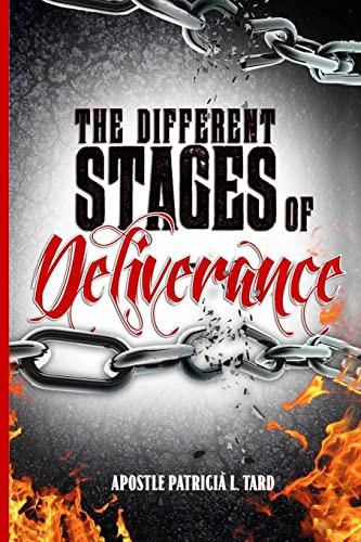The Different Stages of Deliverance