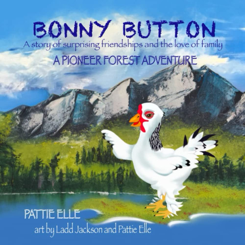 Bonny Button A Pioneer Forest Adventure