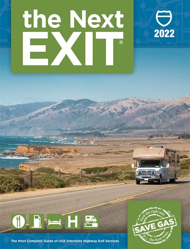 The Next Exit 2022: The Most Complete Interstate Highway Guide Ever Printed