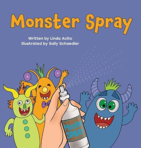 Monster Spray A Rhyming Bedtime Story for Kids