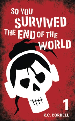 So You Survived the End of the World 1