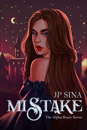 Mistake The Alpha Shane Series