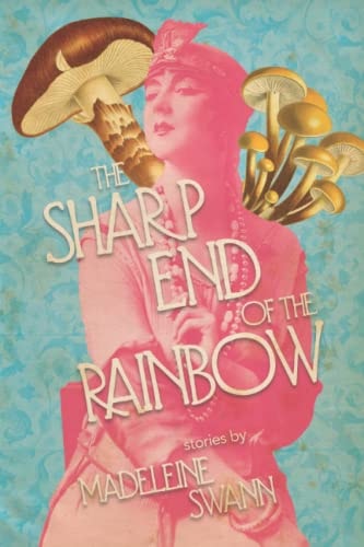 The Sharp End of the Rainbow