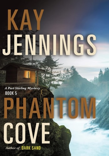 Phantom Cove A Port Stirling Mystery