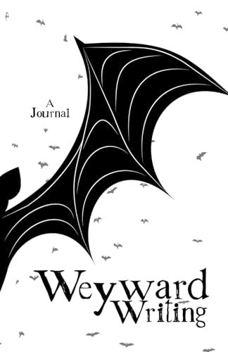 Weyward Writing: a Journal