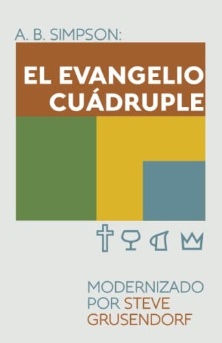 El Evangelio Cuádruple