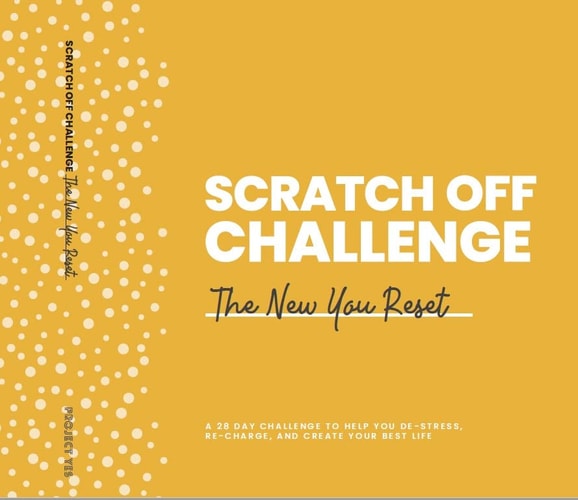 Project Yes! New You Reset A 28 Day Challenge to Help You De-Stress, Re-Charge, and Take Your Power Back