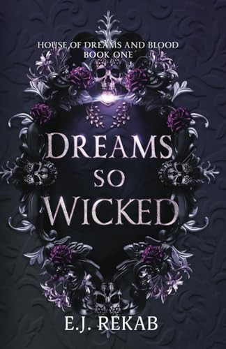 Dreams so Wicked