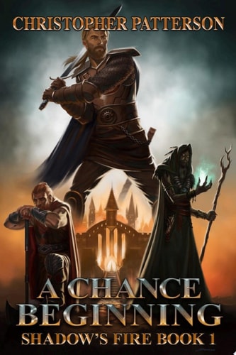 A Chance Beginning Shadow's Fire Book 1