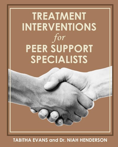 Treatment Interventions for Peer Support Specialists