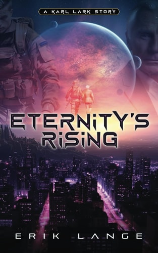 Eternity's Rising