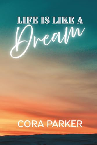 Life is Like a Dream
