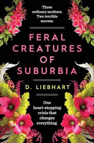 Feral Creatures of Suburbia