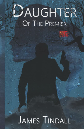Daughter of the Premier (A Jackson Black Spy Thriller)