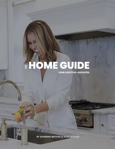 The Home Guide Your Lifestyle-Elevated