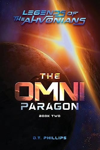 Legends of the Ahvonians The Omni Paragon: Book 2