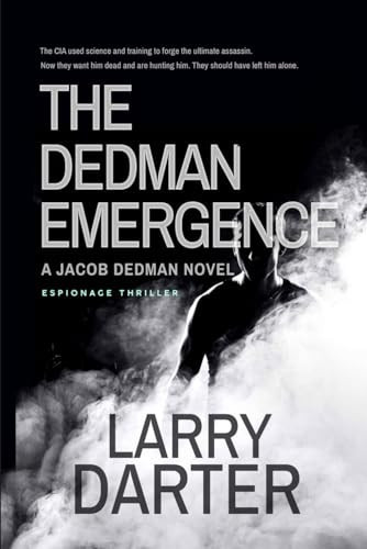 The Dedman Emergence (A Jacob Dedman Novel)