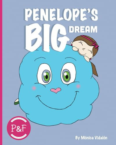 Penelope's Big Dream