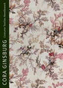 Cora Ginsburg Spring 2025: Costume Textiles Needlework, Ca. 1730-1980