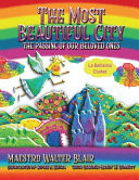 The Most Beautiful City The Passing of Our Beloved Ones (La Bellisima Ciudad)