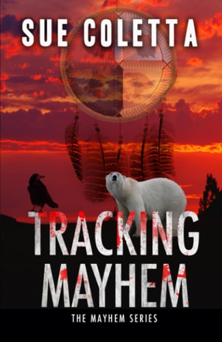 Tracking Mayhem (The Mayhem Series)