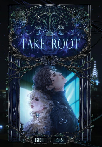 Take Root (Eleventh Hour)