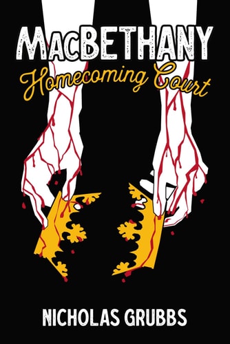 MacBethany: Homecoming Court